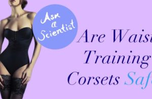Are waist trainers safe?