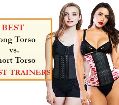 Best Short Torso vs Long Torso Waist Trainers
