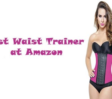 Top Five Best Waist Trainer Brands at Amazon