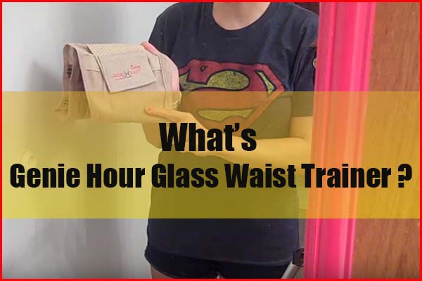 What is the Genie hourglass waist trainer